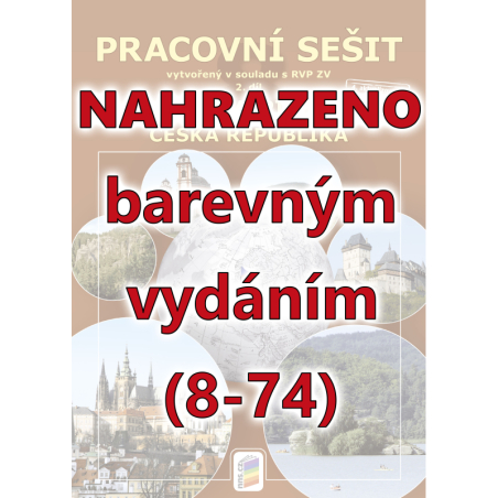 Zeměpis 8, 2. díl - Česká republika (pracovní sešit)