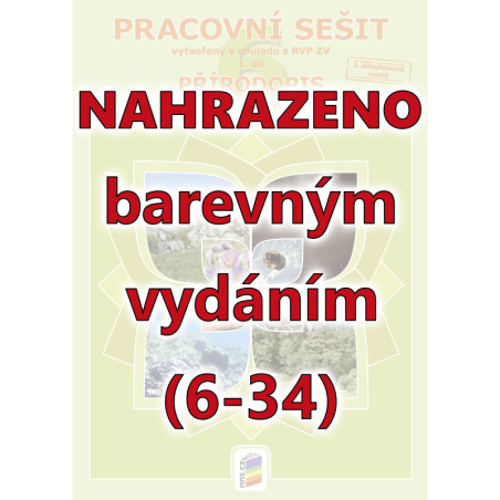 Přírodopis 6, 1. díl - Obecný úvod do přírodopisu (pracovní sešit)