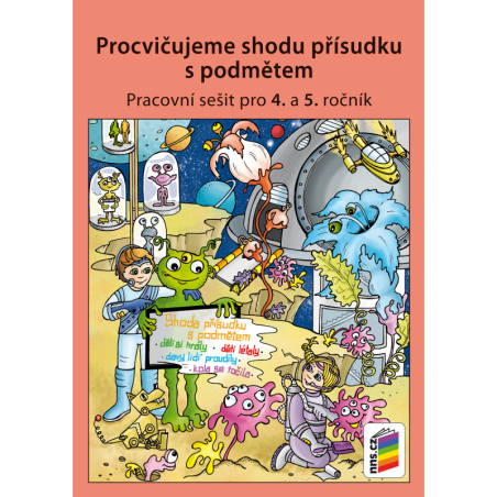 Procvičujeme shodu přísudku s podmětem
