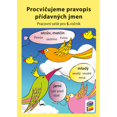 Procvičujeme pravopis přídavných jmen