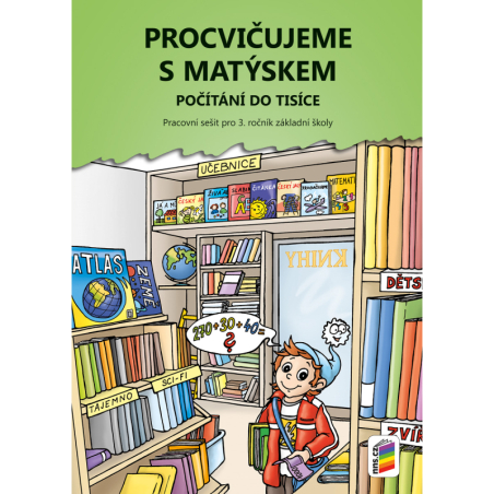 Procvičujeme s Matýskem (pracovní sešit k 8. dílu, Matýskova matematika)