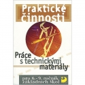 Práce s technickými materiály pro 6.–9. r. ZŠ