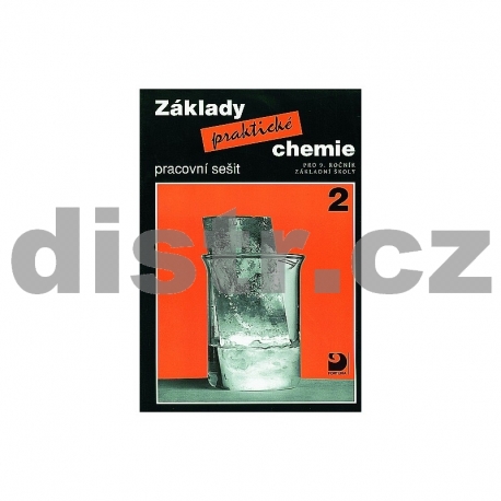 Základy praktické chemie II – pracovní sešit