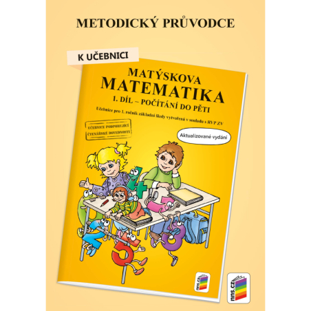 Metodický průvodce k Matýskově matematice 1. díl - aktualizované vydání