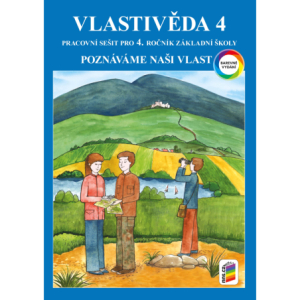 Vlastivěda 4 - Poznáváme naši vlast (barevný pracovní sešit)