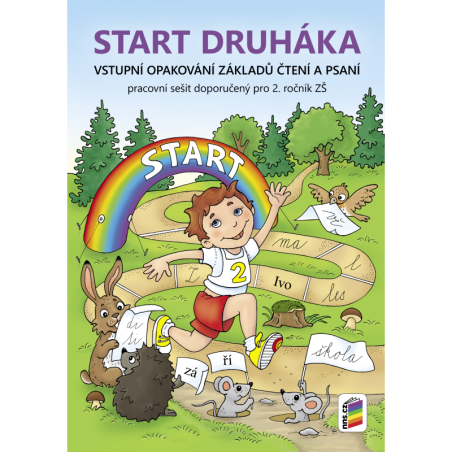 START DRUHÁKA (Vstupní opakování základů čtení a psaní)