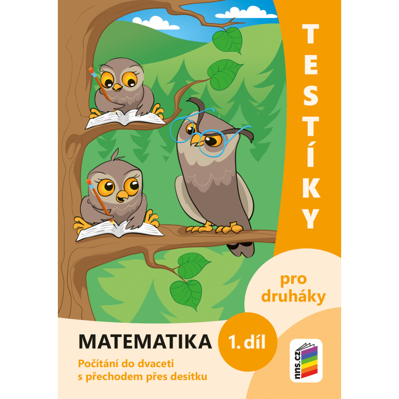 Testíky pro druháky - matematika, 1. díl (barevný pracovní sešit)