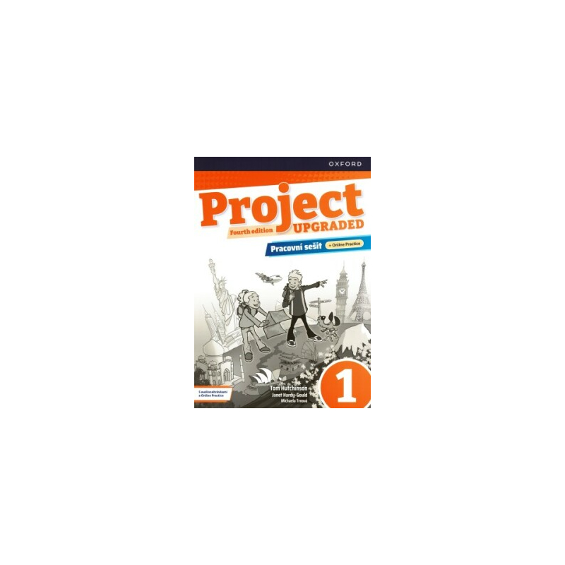 Project Fourth Edition Upgraded edition 1 Pracovní sešit s Online Practice
