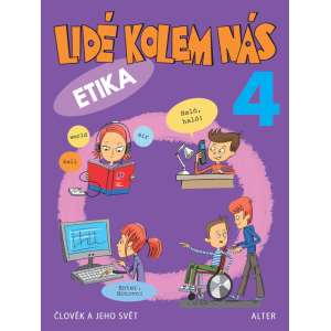 Lidé kolem nás - Etika 4. roč.