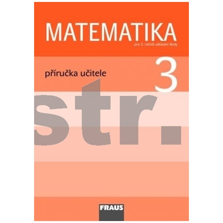 Matematika 3 pro ZŠ PU
