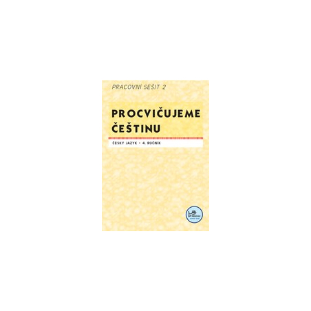 Český jazyk 4 - procvičujeme češtinu II
