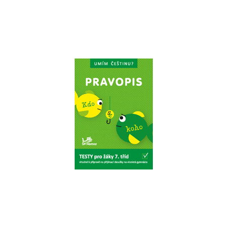 Umím čestinu? Pravopis 7