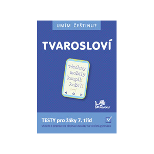 Umím češtinu? Tvarosloví 7
