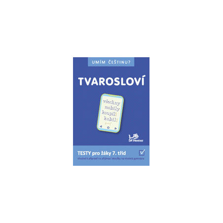 Umím češtinu? Tvarosloví 7