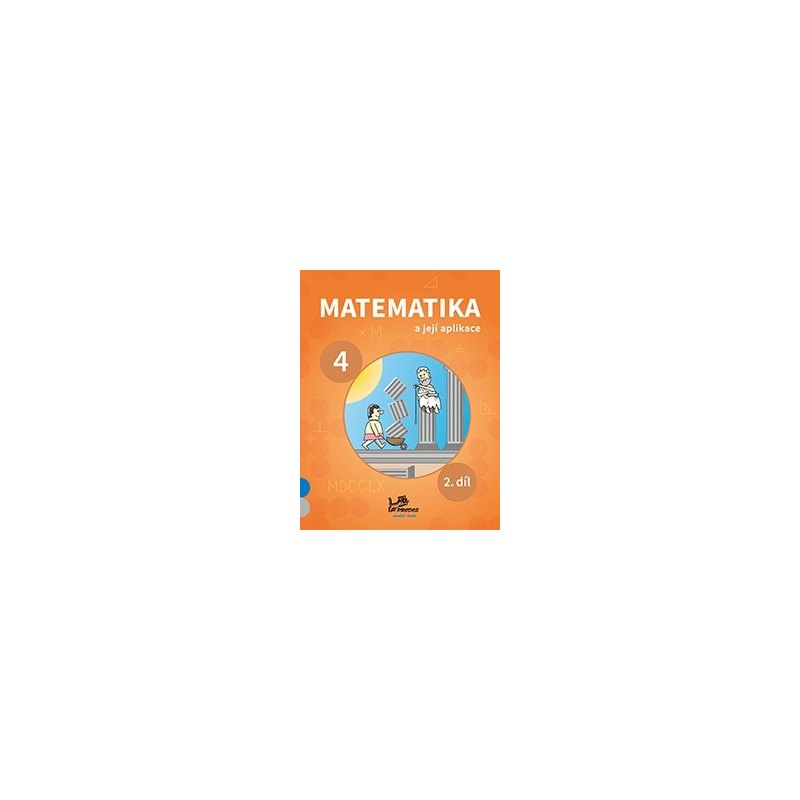 Matematika a její aplikace 4/2 - modrá řada
