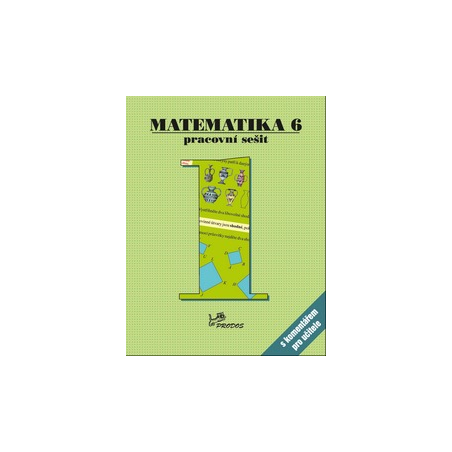 Matematika 6 – PS 1 s komentářem