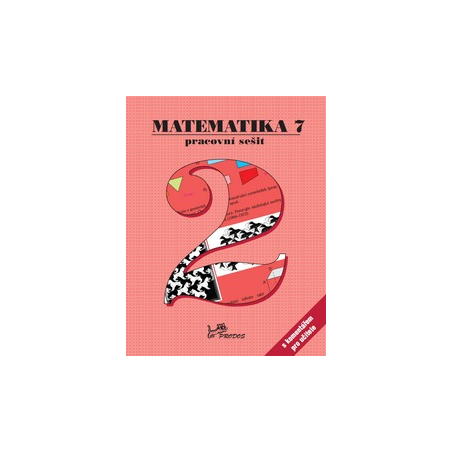Matematika 7 – PS 2 s komentářem