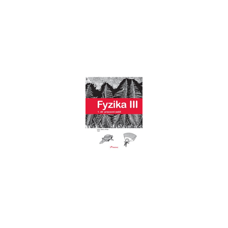 Fyzika III – 1. díl PS