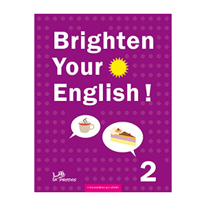 Brighten Your English! 2 s komentářem