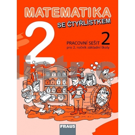 Matematika se Čtyřlístkem 2/2 pro ZŠ PS