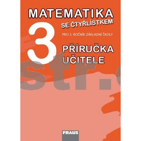 Matematika se Čtyřlístkem 3 pro ZŠ PU