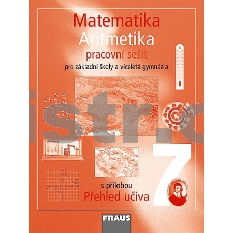 Matematika 7 pro ZŠ a VG Aritmetika PS
