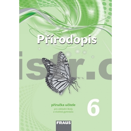 Přírodopis 6 pro ZŠ a VG /nová generace/ PU