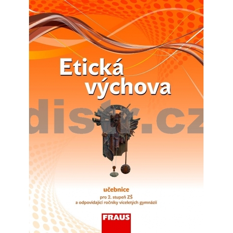 Etická výchova UČ