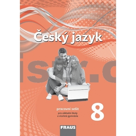 Český jazyk 8 pro ZŠ a VG /nová generace/ PS