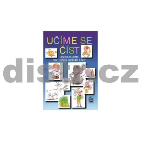 UČÍME SE ČÍST – UČEBNICE ČTENÍ pro 1. r. ZŠ