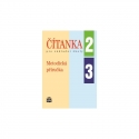 ČÍTANKA pro 2. a 3. r. ZŠ – METODICKÁ PŘÍRUČKA
