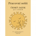 ČESKÝ JAZYK pro 2. r. ZŠ – PRACOVNÍ SEŠIT