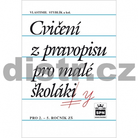 CVIČENÍ Z PRAVOPISU PRO MALÉ ŠKOLÁKY