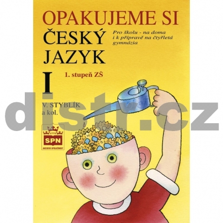 OPAKUJEME SI ČESKÝ JAZYK I