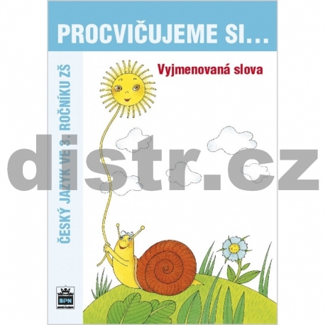 Procvičujeme si vyjmenovaná slova (3. ročník)