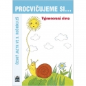 Procvičujeme si vyjmenovaná slova (3. ročník)