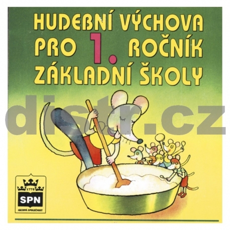 CD K UČEBNICI HUDEBNÍ VÝCHOVA pro 1. r. ZŠ