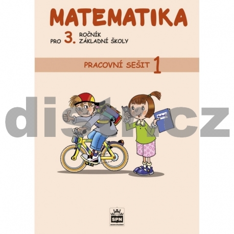 Matematika pro 3. r. ZŠ – pracovní sešit 1