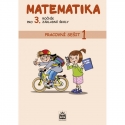 Matematika pro 3. r. ZŠ – pracovní sešit 1