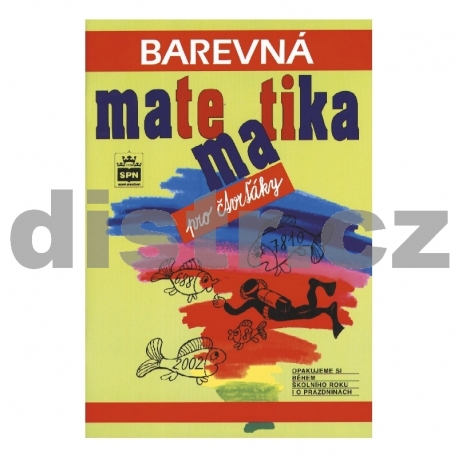 BAREVNÁ MATEMATIKA PRO ČTVRŤÁKY