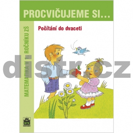 PROCVIČUJEME SI počítání do dvaceti (1. ročník)