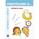 PROCVIČUJEME SI počítání do tisíce (3. ročník)