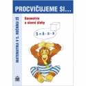PROCVIČUJEME SI geometrii a slovní úlohy (5. ročník)
