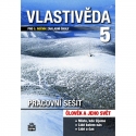 VLASTIVĚDA pro 5. r. ZŠ – PRACOVNÍ SEŠIT