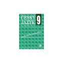 Český jazyk pro 9. r. ZŠ – METODICKÁ PŘÍRUČKA
