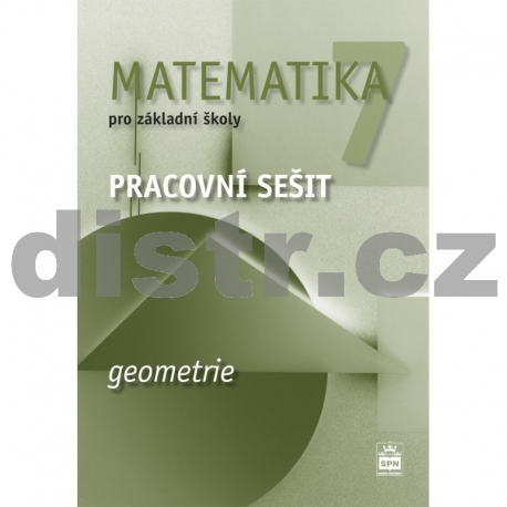 MATEMATIKA pro 7. r. ZŠ – PRACOVNÍ SEŠIT