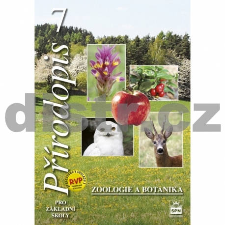 PŘÍRODOPIS pro 7. r. ZŠ – ZOOLOGIE A BOTANIKA