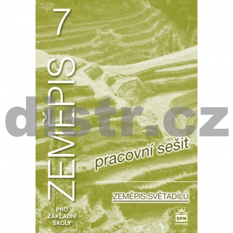 ZEMĚPIS pro 7. r. ZŠ – PRACOVNÍ SEŠIT