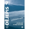 DĚJEPIS pro 7. r. ZŠ – PRACOVNÍ SEŠIT